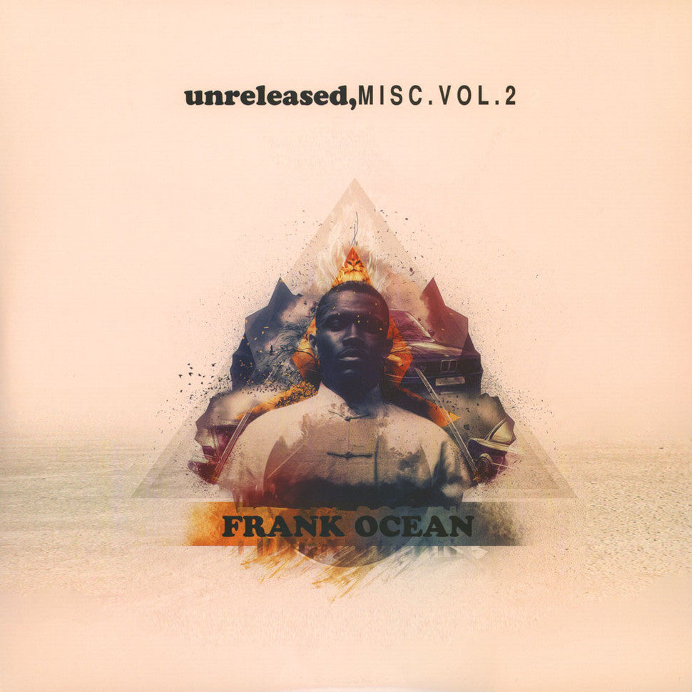 FRANK OCEAN-UNRELEASED, MISC. VOL 2 – Technique Records LLC